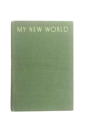 Seller image for My New World for sale by World of Rare Books