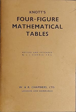 Image du vendeur pour Knott's Four - Figure Mathematical Tables mis en vente par Mister-Seekers Bookstore