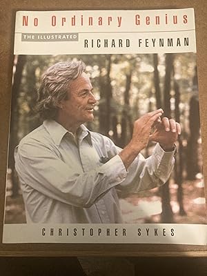 Immagine del venditore per No Ordinary Genius: The Illustrated Richard Feynman venduto da Parabolic Books