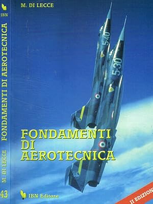 Bild des Verkufers fr Fondamenti di aerotecnica zum Verkauf von Biblioteca di Babele
