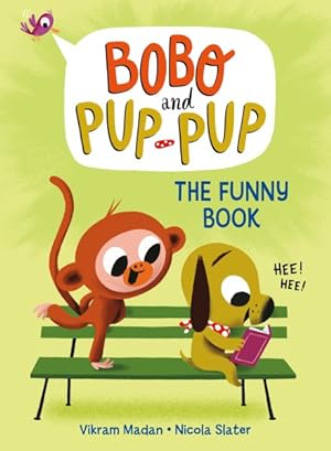 Immagine del venditore per Bobo and Pup-pup 3 : The Funny Book venduto da GreatBookPrices