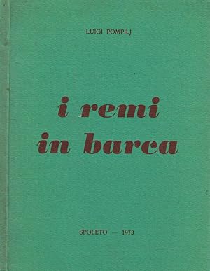 Bild des Verkufers fr I remi in barca zum Verkauf von Biblioteca di Babele