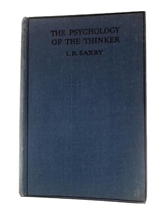 Bild des Verkufers fr The Psychology Of The Thinker zum Verkauf von World of Rare Books