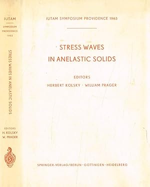 Bild des Verkufers fr Stress waves in anelastic solids zum Verkauf von Biblioteca di Babele