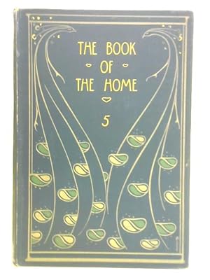 Immagine del venditore per The Book of the Home: Vol. V venduto da World of Rare Books