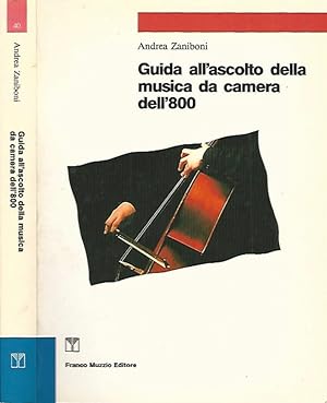 Seller image for Guida all'ascolto della musica da camera dell'800 for sale by Biblioteca di Babele