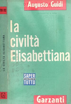 Bild des Verkufers fr La civilt Elisabettiana zum Verkauf von Biblioteca di Babele