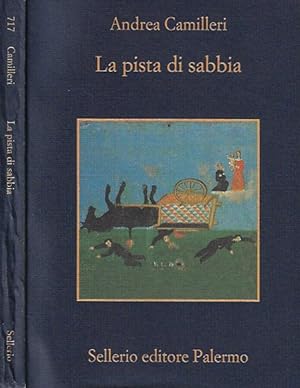 Bild des Verkufers fr La pista di sabbia zum Verkauf von Biblioteca di Babele
