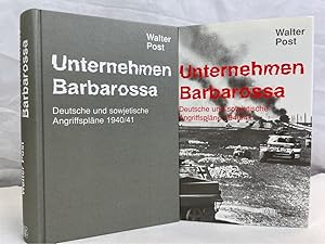 Unternehmen Barbarossa : deutsche und sowjetische Angriffspläne 1940-41.