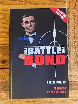 Bild des Verkufers fr The Battle for Bond zum Verkauf von James M Pickard, ABA, ILAB, PBFA.