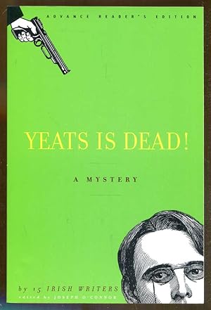 Image du vendeur pour Yeats Is Dead! A Mystery by 15 Irish Writers mis en vente par Dearly Departed Books