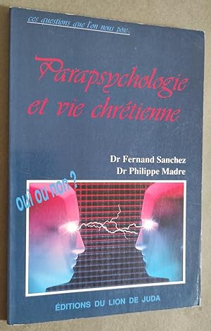 Seller image for Parapsychologie et vie chrtienne. for sale by Librairie Pique-Puces