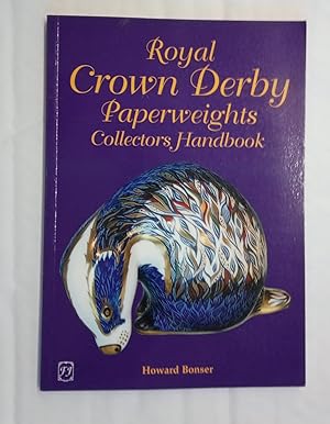 Bild des Verkufers fr Royal Crown Derby Paperweights. Collectors Handbook zum Verkauf von David Kenyon