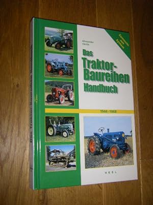 Seller image for Das Traktor-Baureihen Handbuch 1946 - 1968 for sale by Versandantiquariat Rainer Kocherscheidt