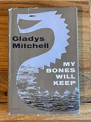 Seller image for My Bones Will Keep for sale by James M Pickard, ABA, ILAB, PBFA.