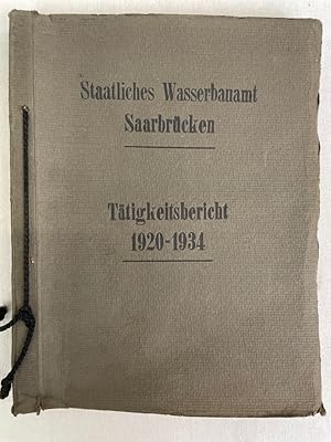 Staatliches Wasserbaumamt Saarbrücken. 1920 - 1934. PHOTODOKUMENTATION. Mappe mit privaten Origin...