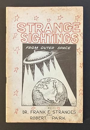 Bild des Verkufers fr Strange Sightings from Outer Space zum Verkauf von Weather Rock Book Company