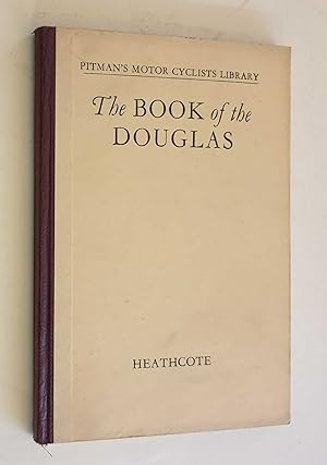 The Book of the Douglas (Pitman's Motor Cyclists Library, 1937)