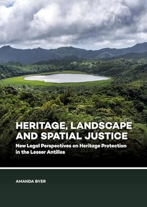 Seller image for Heritage, Landscape and Spatial Justice for sale by BuchWeltWeit Ludwig Meier e.K.