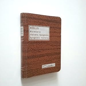 Immagine del venditore per Holls Dizionario italiano-spagnolo Spagnolo-italiano venduto da MAUTALOS LIBRERA