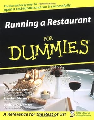 Bild des Verkufers fr Running a Restaurant For Dummies zum Verkauf von Reliant Bookstore