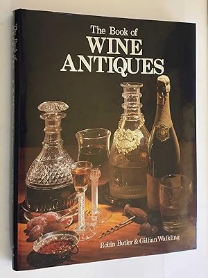 The Book of Wine Antiques