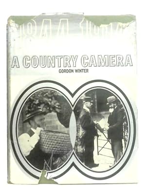 Bild des Verkufers fr A Country Camera, 1844-1914 zum Verkauf von World of Rare Books