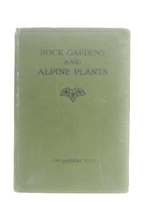 Bild des Verkufers fr Rock Gardens and Alpine Plants zum Verkauf von World of Rare Books