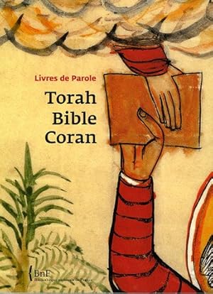 Imagen del vendedor de Torah, Bible, Coran: Livres de Parole a la venta por Libreria Anticuaria Camino de Santiago