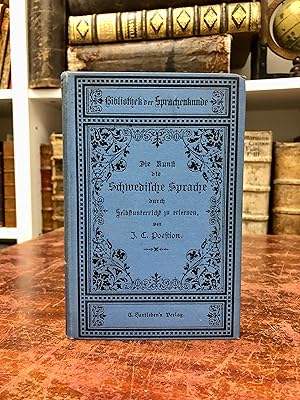 Seller image for Die Kunst, die Schwedische Sprache durch Selbstunterricht zu erlernen. (= Die Kunst der Polyglottie, 19. Teil). for sale by Antiquariat Seibold