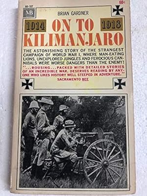 Image du vendeur pour On to Kilimanjaro mis en vente par Redux Books