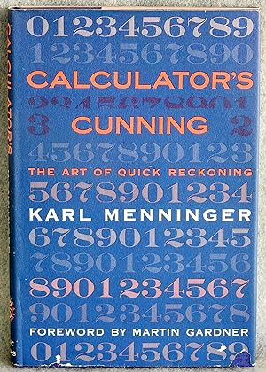 Immagine del venditore per Calculator's Cunning: The Art of Quick Reckoning venduto da Argyl Houser, Bookseller
