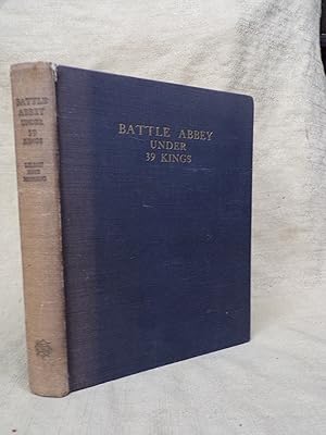 Bild des Verkufers fr BATTLE ABBEY UNDER THIRTY-NINE KINGS zum Verkauf von Gage Postal Books