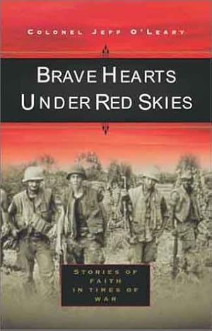 Seller image for Brave Hearts Under Red Skies: Stories of Faith Under Fire for sale by Reliant Bookstore