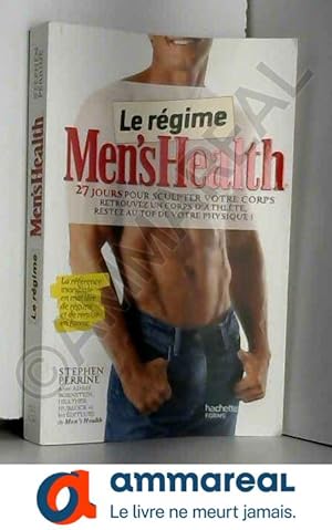 Seller image for Le régime Men's health: 27 jours pour sculpter votre corps for sale by Ammareal