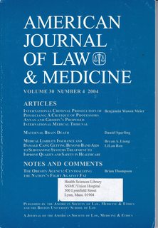 American Journal of Law & Medicine Vol 30 No. 4 2004: International Criminal Prosecution of Physi...
