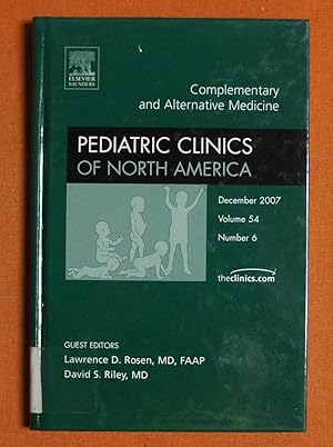 Seller image for Complementary and Alternative Medicine, An Issue of Pediatric Clinics, 1e (The Clinics: Internal Medicine) for sale by GuthrieBooks