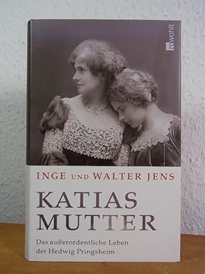 Immagine del venditore per Katias Mutter. Das auerordentliche Leben der Hedwig Pringsheim venduto da Antiquariat Weber