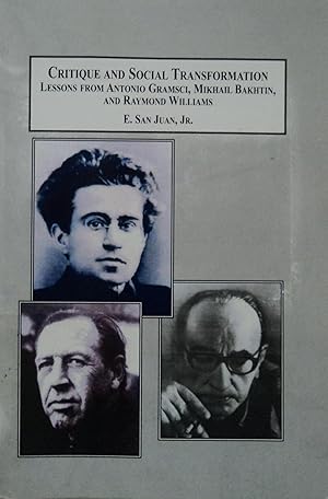 Immagine del venditore per Critique and Social Transformation: Lessons from Antonio Gramsci, Mikhail Bakhtin and Raymond Williams venduto da School Haus Books