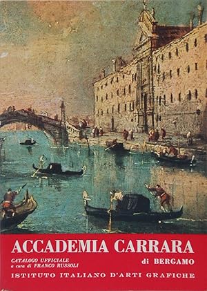 Seller image for Accademia Carrara di Bergamo. Catalogo ufficiale for sale by FABRISLIBRIS