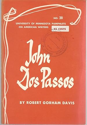 Bild des Verkufers fr John Dos Passos (University of Minnesota Pamphets on American Writers Series,#20) zum Verkauf von Dorley House Books, Inc.