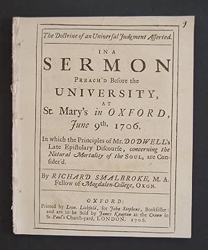 The doctrine of an universal judgment asserted. In a sermon preach'd before the University, at St...