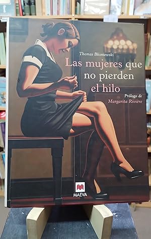 Las mujeres que no pierden el hilo