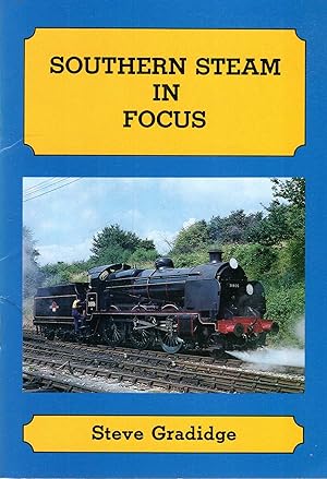 Seller image for Southern Steam in Focus for sale by Pendleburys - the bookshop in the hills