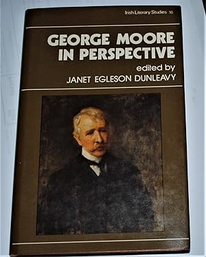 Seller image for GEORGE MOORE IN PERSPECTIVE for sale by O'Brien Books