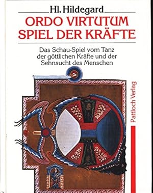 Imagen del vendedor de Ordo virtutum : das Schau-Spiel vom Tanz der gttlichen Krfte und der Sehnsucht des Menschen = Spiel der Krfte. Hildegard von Bingen. Hrsg. von Bernward Konermann a la venta por Preiswerterlesen1 Buchhaus Hesse