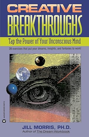 Imagen del vendedor de Creative Breakthroughs: Tap the Power of Your Unconscious Mind a la venta por moluna