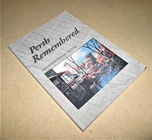 Perth Remembered
