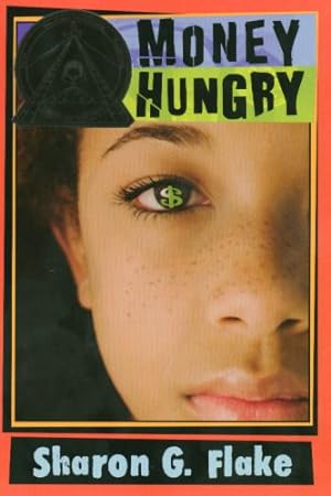Image du vendeur pour Money Hungry (new cover) mis en vente par Reliant Bookstore