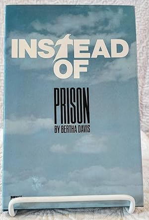 Seller image for INSTEAD OF PRISON (Impact Books) for sale by Windy Hill Books